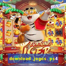 download jogos ps4 pkg pt-br